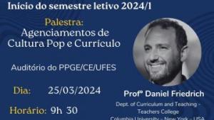 Cartaz de divulgação do evento, fundo azul escuro, texto com letras brancas à esquerda e foto do professor Daniel Friedrich dentro de um círculo à direita
