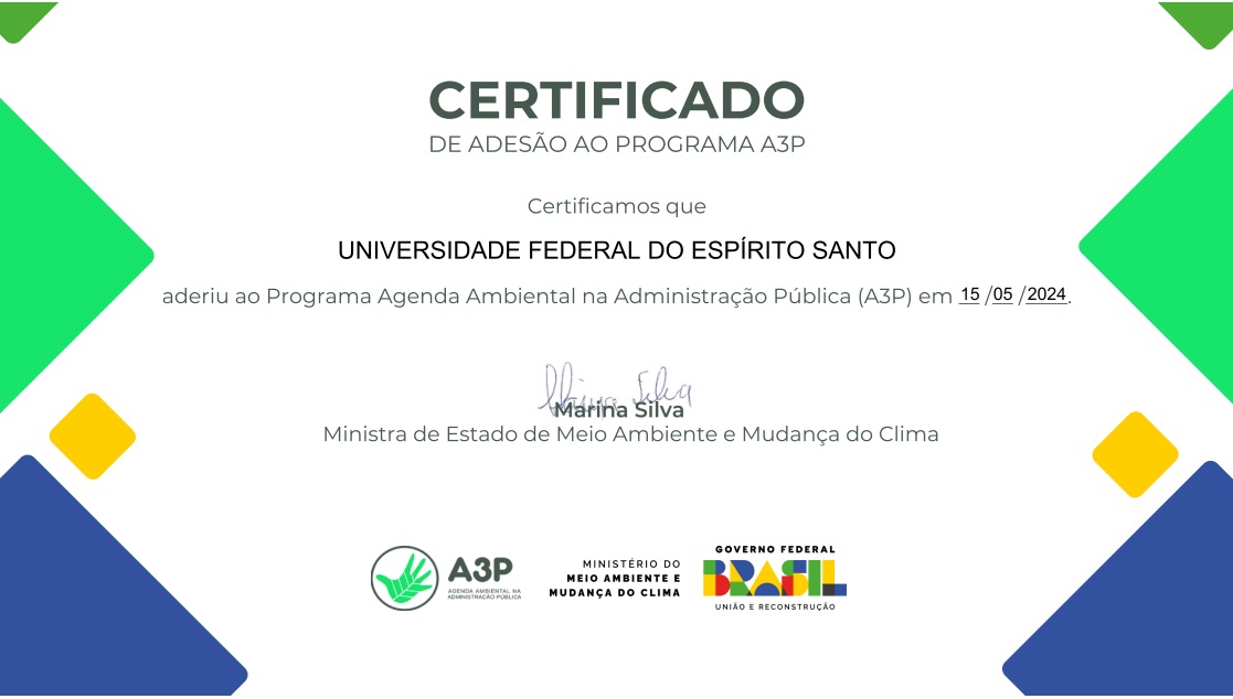 Imagem do certificado de adesão da Ufes ao programa A3P, assinado pela ministra do Meio Ambiente, Marina Silva