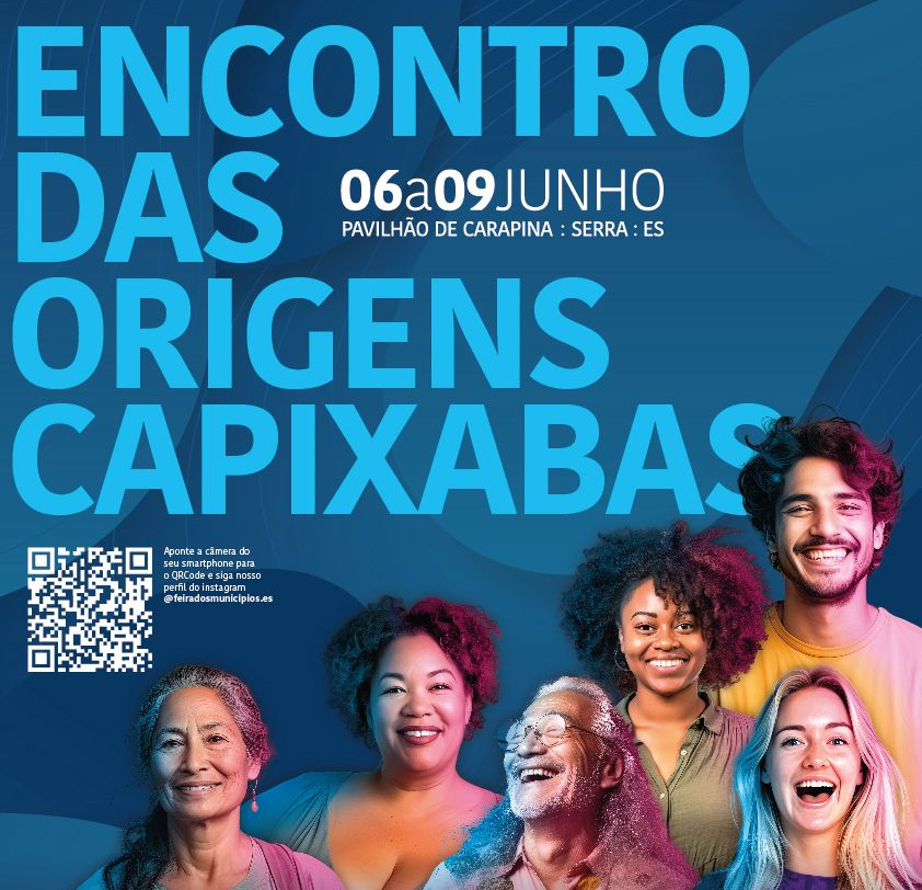 Cartaz de divulgação com o tema do evento "Encontro das Origens Capixabas" e a imagem de seis pessoas, homens e mulheres.