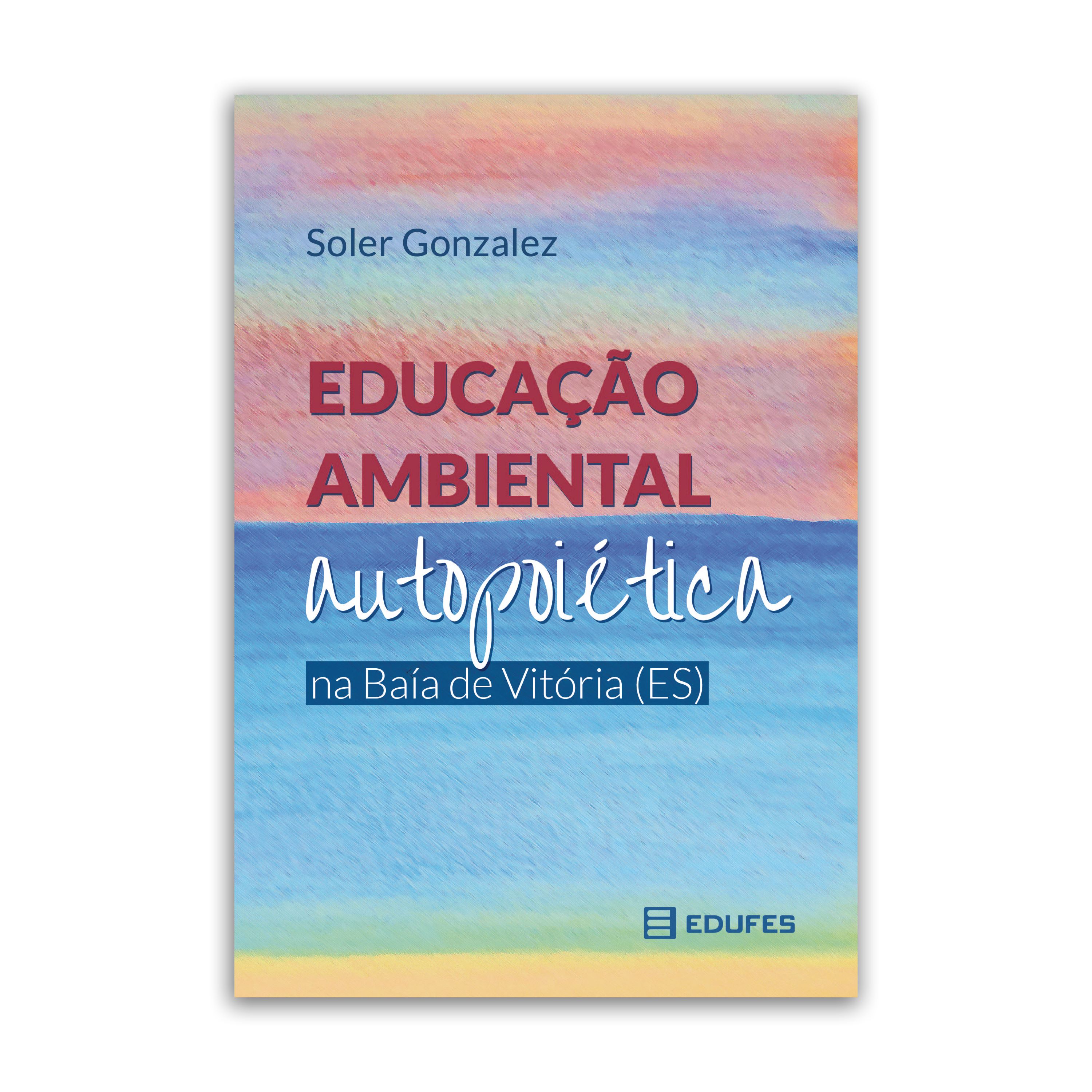 Imagem da capa do livro com o título sobre um fundo nas cores azul, rosa, verde e amarelo