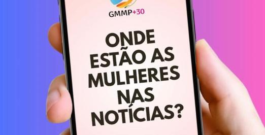 Foto da tela de um celular onde está escrito "Onde estão as mulheres nas notícias?"