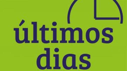 Cartaz com fundo verde onde está escrito "últimos dias"